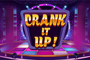 Crank It Up